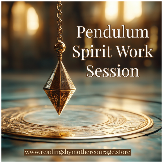 Pendulum Spirit Work Session
